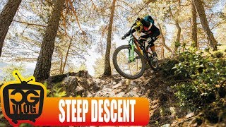 HOW TO RIDE STEEP DESCENT - MTB PRO TIPS -  CG VLOG #349