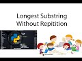 Python : Longest Substring Without Repeated Characters