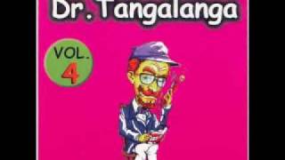 Dr. Tangalanga - Vol. 4 / 13. Rajatabla