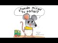 ¿Puedo mirar tu orinal? 🐭💩 +2 / Cuentos para bebés.