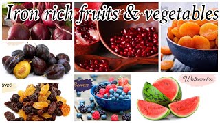 Iron Rich Fruits & Vegetables-iron rich foods for anemia-best source of Iron-get rid from Anemia