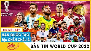 Bản tin World Cup 2022 sáng 3/12 Hàn Quốc tạo thêm địa chấn châu Á,Dreamers của BTS gây “bão