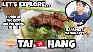 EXPLORING TAI HANG: THE HOME TO HONG KONG’S BEST DAI PAI DONGS \u0026 CAFÉS | JAYBEE DOMINGO