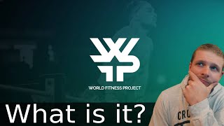 What is the World Fitness Project?