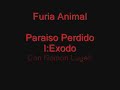 furia animal paraiso perdido i exodo