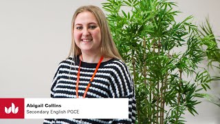 Meet Abigail, Secondary English PGCE