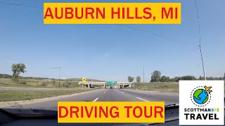 Driving with Scottman895: Auburn Hills, Michigan Driving Tour