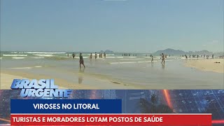 Casos de virose disparam no litoral de SP | Brasil Urgente