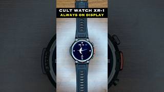 Cult Watch Ranger XR1 : Always On Display feature #smartwatch