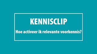 Hoe activeer ik relevante voorkennis? - ExCEL