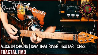 FRACTAL FM3 - Alice In Chains Guitar Tones!!