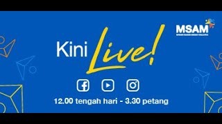 MSAM 2023 Kini Live! Day 6 (Labur Ria)