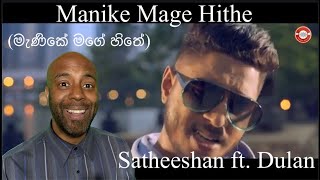 Manike Mage Hithe (මැණිකේ මගේ හිතේ) | Satheeshan ft. Dulan ARX | Aryans Music| 🇬🇧 UK REACTION |