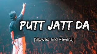Putt Jatt Da Slowed and Reverb Song by Diljit Dosanjh From Let You Love