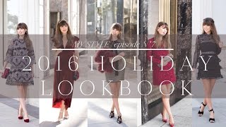 Holiday Lookbook 2016 | Episode No. 7