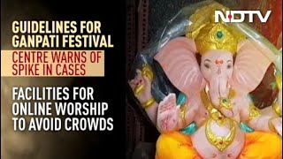 Ahead Of Ganesh Chaturthi, Maharashtra Announces Strict Guidelines