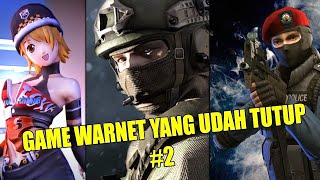 Mengeksplorasi 4 Game Warnet Yang Udah Tutup Di Indonesia Part 2 !!!