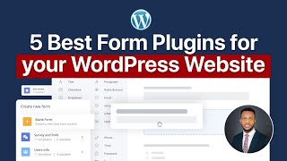 5 Best Form Plugins To Use On Your Wordpress Website