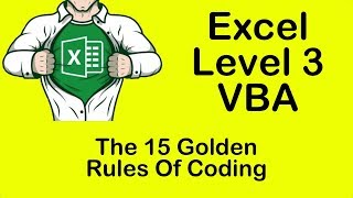 Excel VBA The 15 Golden Rules Of Coding