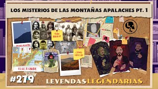 E279: Los misterios de las montañas Apalaches: Pt. 1