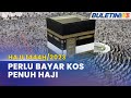 MUSIM HAJI 1444H/2023 | Jemaah Luar Giliran Bayar Penuh RM30,850