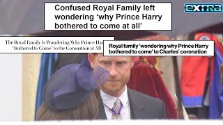 Royal Family WONDERING Why Prince Harry ‘Bothered to Come’ to Coronation