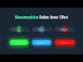 Amazing Glassmorphism Button Hover Effect Using HTML & CSS | CSS Trick