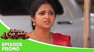 Chinna Marumagal | Episode Promo | 31st January 2025