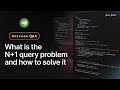 Interview Q&A | Hibernate N+1 Problem & Fix - The Bug You Didn’t Know You Had @Javatechie