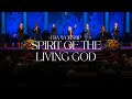 Spirit of the Living God | FBA Worship