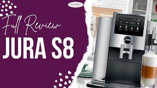 Jura S8 Review: Ultimate Espresso Experience | Anthony’s Espresso