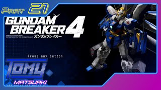 【ガンブレ4】決戦！友を取り戻せと轟き叫ぶ！◇ガンダムブレイカー4◇Part21【ゲーム実況】