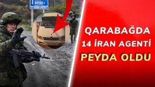 Təcili xəbər: 14 İran agenti Qarabağda - T@RROR TƏLİMLƏRİ BAŞLADI