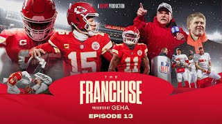 The Franchise Episode 13: The Championship Round | Presented by GEHA
