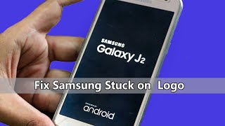 How To Fix Samsung Stuck on Logo, Samsung hang on logo, Hang on Start screen