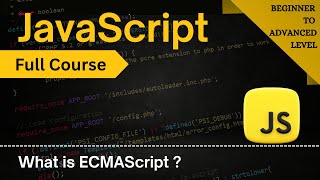 What is ECMAScript? Complete Overview | JavaScript Full Course 2025