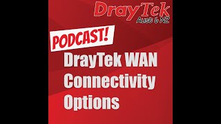 DrayTek WAN Connectivity Options