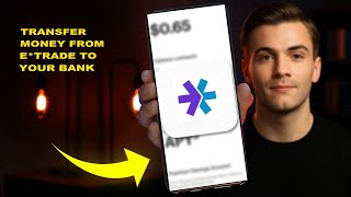 How To Transfer Money From ETrade To Your Bank 2025 (EASY GUIDE) (2026)