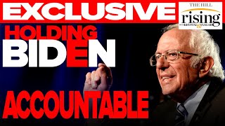 Bernie Sanders Exclusive: My 100 Day Plan To Hold Biden ACCOUNTABLE