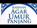 Rahasia panjang umur