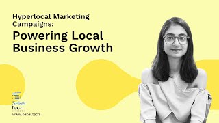 Hyperlocal Marketing Campaigns: Powering Local Business Growth