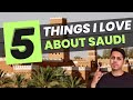 5 THINGS I LOVE ABOUT SAUDI ARABIA ❤ Life in #ksa  - EXPAT #teacher  IN SAUDI - #jeddah 🇸🇦