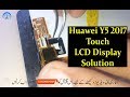 Huawei Y5 2017 Touch LCD Repairing