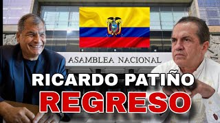 Urgente Ricardo Patiño regreso a Ecuador y será Asambleista desde de 5 años fuera