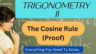 The Cosine Rule (Proof)