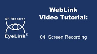 WebLink Video Tutorial: 04 - Screen Recording
