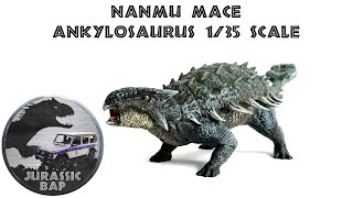 Review: 2020 Nanmu Mace Ankylosaurus 1/35 Scale Jurassic World