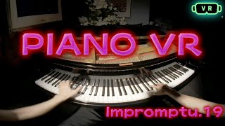 PIANO VR Impromptu.19【VR180】