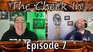 Episode #007 - What were we talking about? | The Check In with Joey Diaz and Lee Syatt