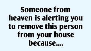 ☪️ Someone from heaven is alerting you to remove this person from your house because....